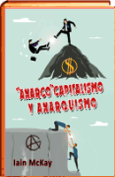 ANARCOCAPITALISMO Y ANARQUISMO